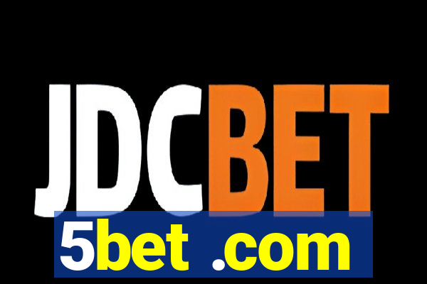 5bet .com